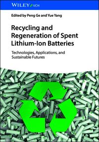 Produktbild: Recycling and Regeneration of Spent Lithium-Ion Batteries