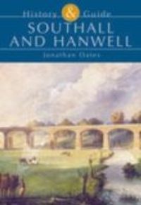 Produktbild: Oates, J: Southall and Hanwell