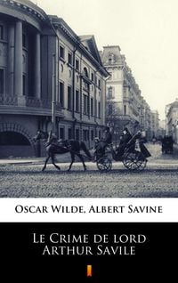 Produktbild: Le Crime de lord Arthur Savile