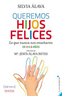 Produktbild: Queremos hijos felices