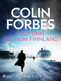 Produktbild: Fl&oacute;ttinn gegnum Finnland