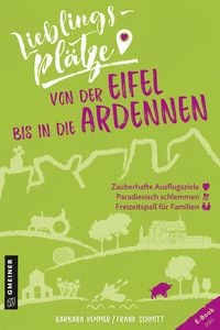 Produktbild: Lieblingspl&auml;tze von der Eifel bis in die Ardennen
