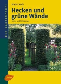 Produktbild: Hecken und gr&uuml;ne W&auml;nde
