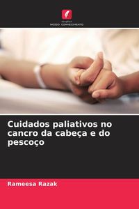 Produktbild: Cuidados paliativos no cancro da cabe&ccedil;a e do pesco&ccedil;o