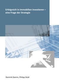 Produktbild: Erfolgreich in Immobilien investieren - eine Frage der Strategie