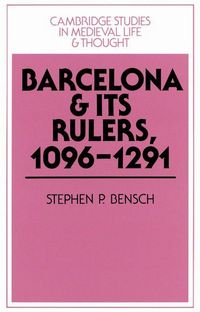 Produktbild: Barcelona and Its Rulers, 1096 1291