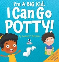 Produktbild: I'm A Big Kid. I Can Go Potty!