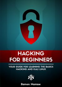 Produktbild: Hacking for Beginners: Your Guide for Learning the Basics - Hacking and Kali Linux (Security and Hacking, #1)