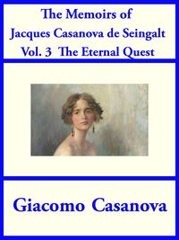 Produktbild: The Memoirs of Jacques Casanova de Seingalt Vol. 3