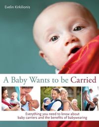 Produktbild: A Baby Wants to Be Carried