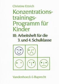 Produktbild: Konzentrationstrainings-Programm f&uuml;r Kinder. III: 3. und 4. Schulklasse