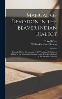 Produktbild: Manual of Devotion in the Beaver Indian Dialect