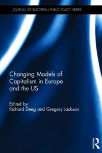 Produktbild: Changing Models of Capitalism in Europe and the U.S.