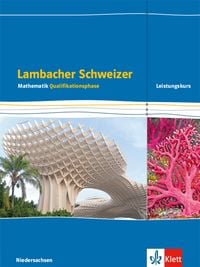 Produktbild: Lambacher Schweizer Mathematik Qualifikationsphase Leistungskurs/erh&ouml;htes Anforderungsniveau - G9. Ausgabe Niedersachsen