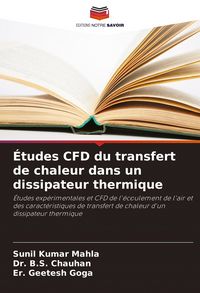 Produktbild: &Eacute;tudes CFD du transfert de chaleur dans un dissipateur thermique