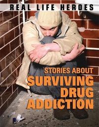 Produktbild: Mason, P: Stories About Surviving Drug Addiction