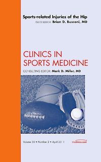 Produktbild: Sports-Related Injuries of the Hip, an Issue of Clinics in Sports Medicine