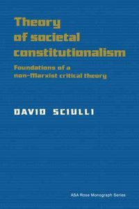 Produktbild: Theory of Societal Constitutionalism