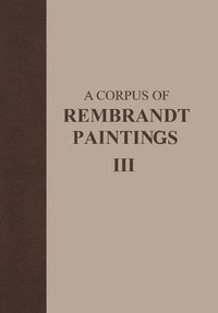 Produktbild: A Corpus of Rembrandt Paintings