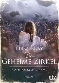 Produktbild: Kartiks Schicksal / Der geheime Zirkel Band 3