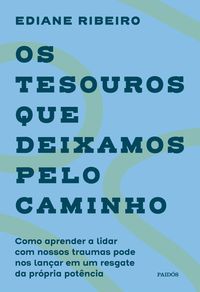 Produktbild: Os tesouros que deixamos pelo caminho