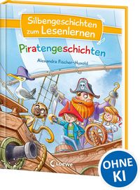 Produktbild: Silbengeschichten zum Lesenlernen - Piratengeschichten