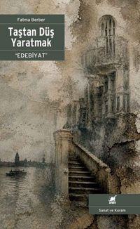 Produktbild: Tastan D&uuml;s Yaratmak - Edebiyat