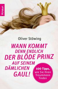 Produktbild: Wann kommt denn endlich der bl&ouml;de Prinz auf seinem d&auml;mlichen Gaul!