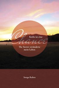 Produktbild: Krebs ist eine Chance