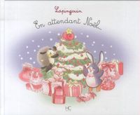 Produktbild: Lapingouin: en attendant No&euml;l ...