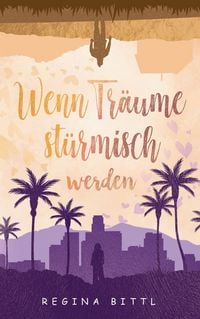 Produktbild: Wenn Tr&auml;ume st&uuml;rmisch werden