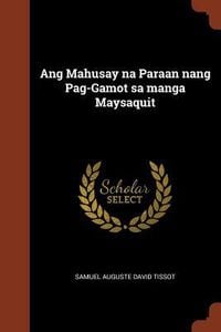 Produktbild: Ang Mahusay na Paraan nang Pag-Gamot sa manga Maysaquit