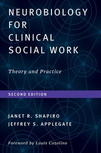 Produktbild: Neurobiology For Clinical Social Work, Second Edition