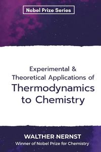 Produktbild: Experimental & Theoretical Applications of Thermodynamics to Chemistry