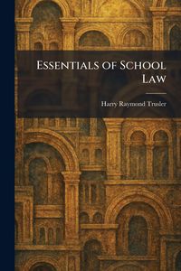 Produktbild: Essentials of School Law