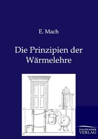 Produktbild: Die Prinzipien der W&auml;rmelehre
