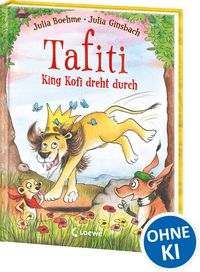 Produktbild: Tafiti - King Kofi dreht durch (Band 21)