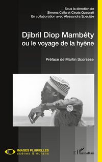 Produktbild: Djibril Diop Mamb&eacute;ty ou le voyage de la hy&egrave;ne
