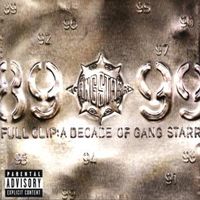 Bild vom Artikel Full Clip: A Decade Of Gang Starr vom Autor Gang Starr