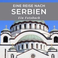 Produktbild: Eine Reise nach Serbien