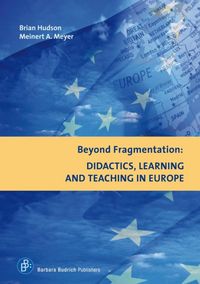 Produktbild: Beyond Fragmentation: Didactics, Learning and Teaching in Europe