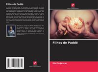 Produktbild: Filhos de Padd&euml;