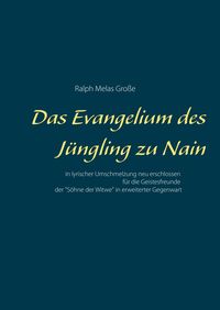 Produktbild: Das Evangelium des J&uuml;ngling zu Nain