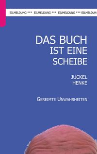 Produktbild: Das Buch ist eine Scheibe