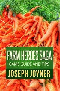 Produktbild: Farm Heroes Saga Game Guide and Tips