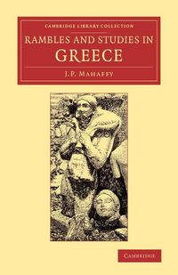 Produktbild: Rambles and Studies in Greece