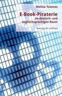 Produktbild: E-Book-Piraterie im deutsch- und englischsprachigen Raum