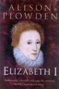 Produktbild: Plowden, A: Elizabeth I