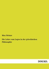 Produktbild: Die Lehre vom Logos in der griechischen Philosophie