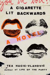 Bild vom Artikel A Cigarette Lit Backwards vom Autor Tea Hacic-Vlahovic